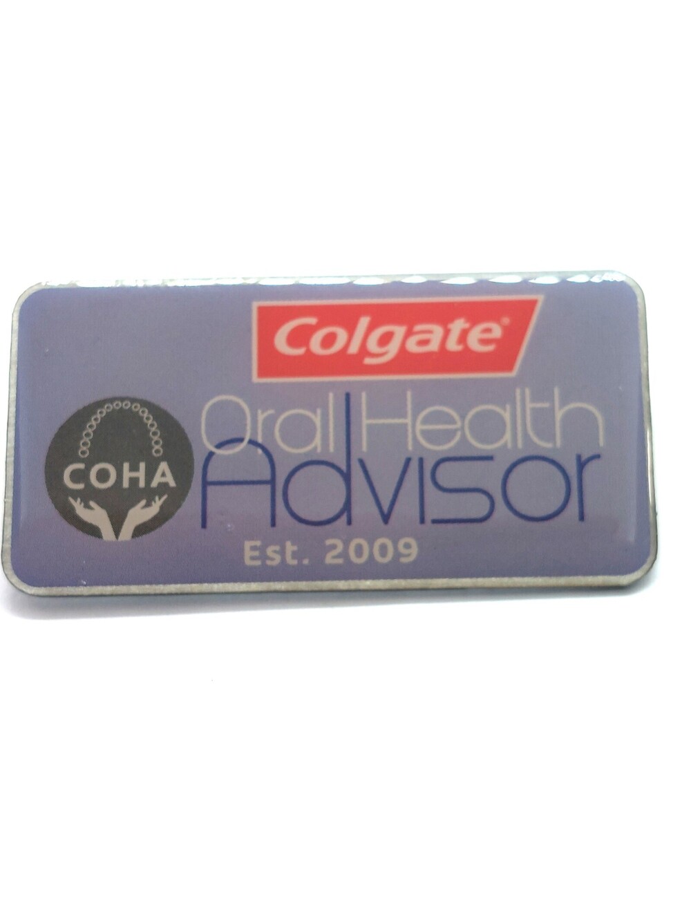 Colgate Oral Health Advisor Pin COHA Est 2009 Dental Hygiene Promotion Gift